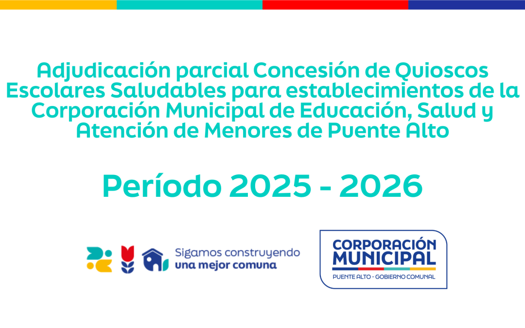 Adjudicación parcial Quiscos Escolares Saludables